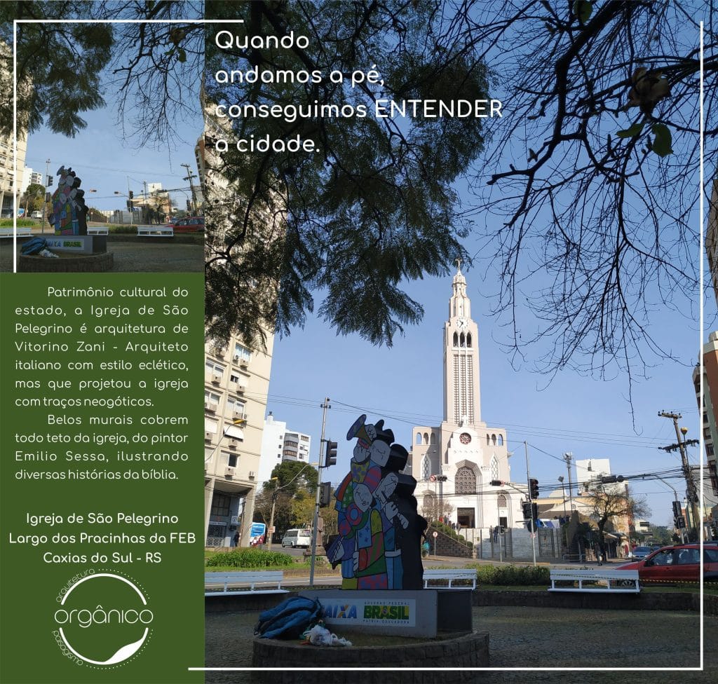 Você percebe a cidade de Caxias do Sul? 7 Largo dos Pracinhas da FEB e Igreja de São Pelegrino, antes e depois